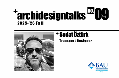 ArchiDesign Talks - Sedat Öztürk